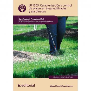 CARACTERIZACION Y CONTROL DE PLAGAS EN AREAS EDIFICADAS Y AJARDINADAS
