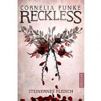 Reckless 1: Steinernes Fleisch