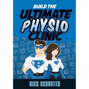Build the Ultimate Physio Clinic