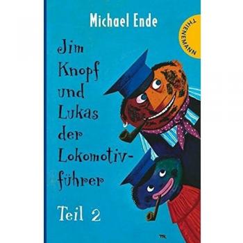 Michael Ende Jim Knopf Und Lukas Der Lokomotivführer, Teil 2