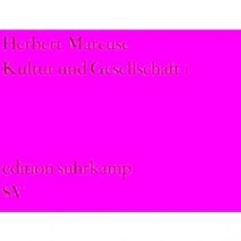 Herbert Marcuse Kultur Und Gesellschaft 1