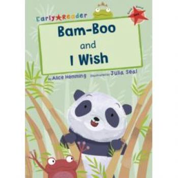 Bam-Boo and I Wish: