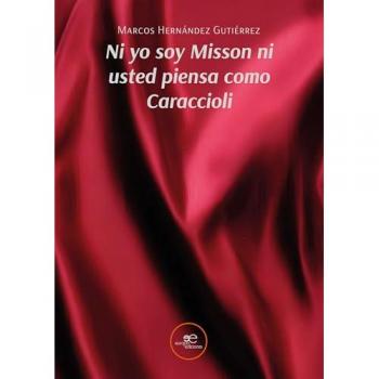 Ni Yo Soy Misson Ni Usted Piensa Como Caraccioli