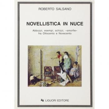 Novellistica in nuce. Abbozzi, esempi, schizzi, «Smorfie» fra Ottocento e Novecento