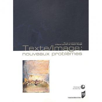 Texte/Image : Nouveaux problÃ¨mes
