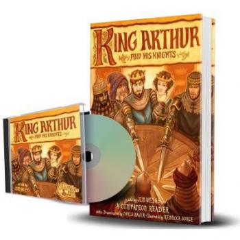 King Arthur and His Knights Audiobook and Companion Reader bundle