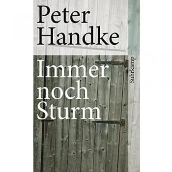 Peter Handke Immer Noch Sturm (Suhrkamp Taschenbuch)