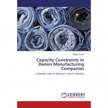 Capacity Constraints in Denim Manufacturing Companies