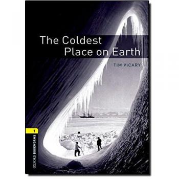 The Coldest Place on Earth