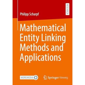 Mathematical Entity Linking Methods and Applications