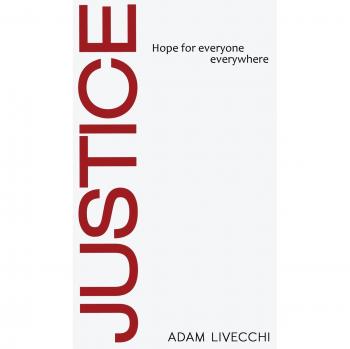 Justice: Hope for Everyone Everywhere