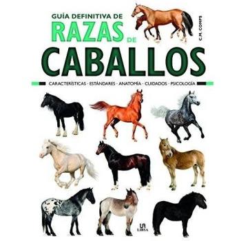 GUIA DEFINITIVA DE RAZAS DE CABALLOS