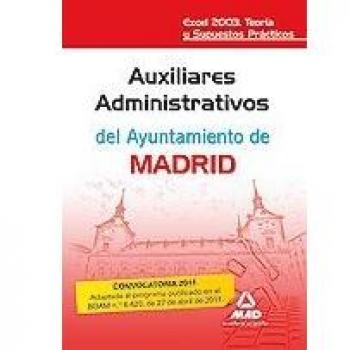 Auxiliares administrativos del ayuntamiento de Madrid..