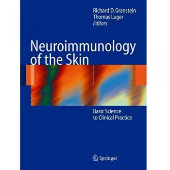 Neuroimmunology of the Skin: Basic Science to Clinical Practice