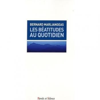 Les Béatitudes au quotidien
