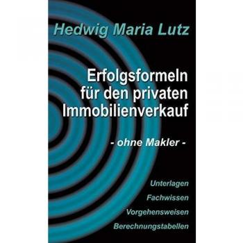 Erfolgsformeln für den privaten Immobilienverkauf: