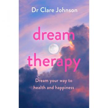 Dream Therapy by Dr Clare Johnson