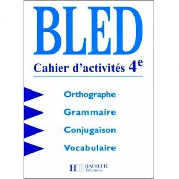 Cours d'orthographe, 4e. Cahier d'activités, édition 1998