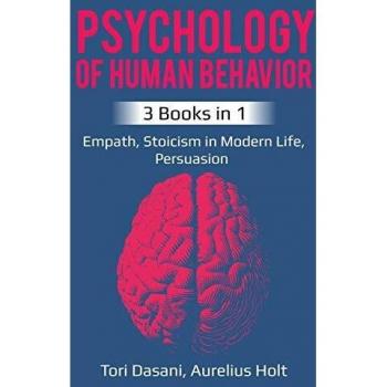 Psychology of Human Behavior: 3 Books in 1