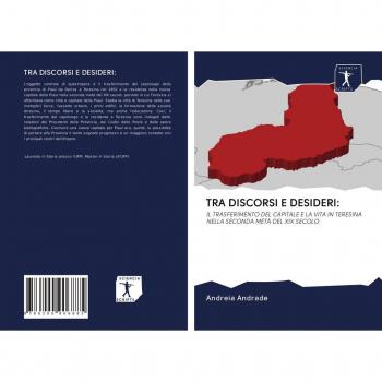 Andrade, Andreia: TRA DISCORSI E DESIDERI: