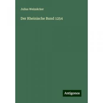 Der Rheinische Bund 1254