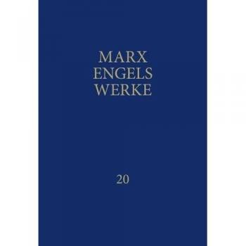 MEW / Marx-Engels-Werke Band 20