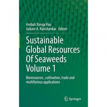 Sustainable Global Resources Of Seaweeds Volume 1
