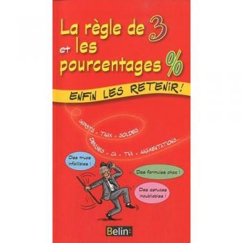 La règle de trois et les pourcentages
