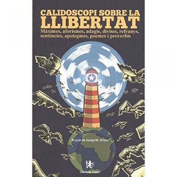 Calidoscopi sobre la llibertat