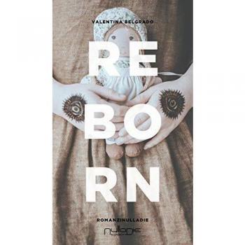 Reborn. Ediz. italiana