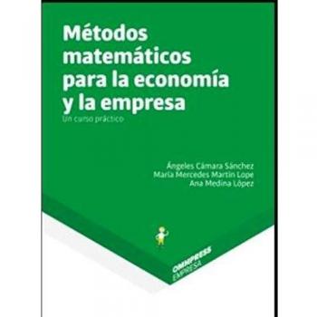 Metodos Matematicos Para La Economia Y La Empresa