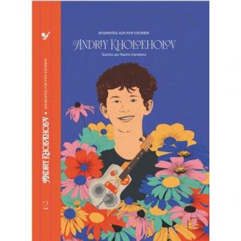 Biografías aún por escribir: Andriy kolokholov (Tapa dura).