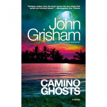 Camino Ghosts: A Novel (Camino island, 3)