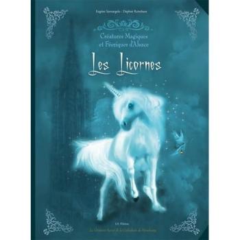 Créatures Magiques et féeriques d'Alsace : les Licornes
