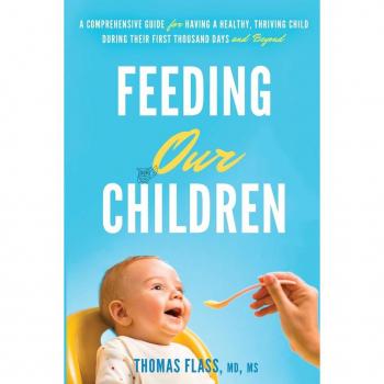 Flass, Thomas: Feeding Our Children