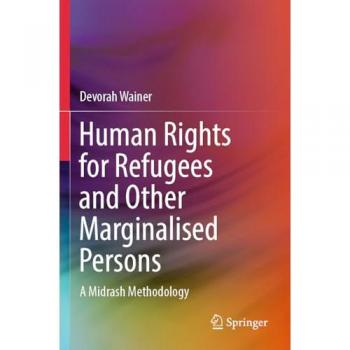Human Rights for Refugees and Other Marginalised Persons