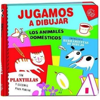 Jugamos a dibujar, los animales domésticos