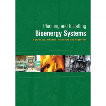 Planning and Installing Bioenergy Systems