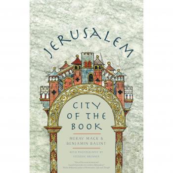 Jerusalem: City of the Book, Mack, Balint, Brenner 9780300222852 New^+