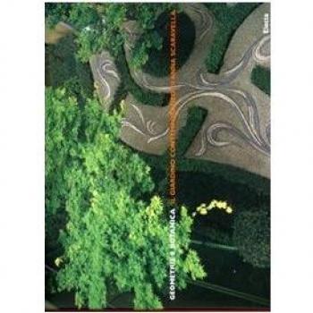 Geometria e botanica. Il giardino contemporaneo di Anna Scaravella