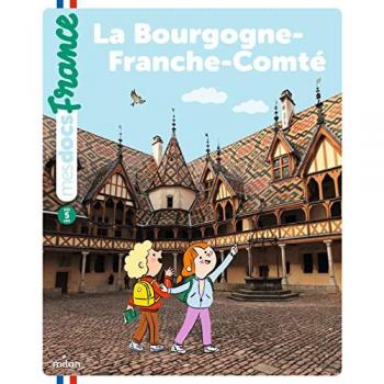 La Bourgogne-Franche-Comté