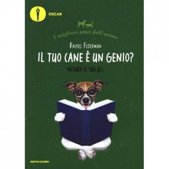 Il tuo cane è un genio? I migliori amici dell'uomo