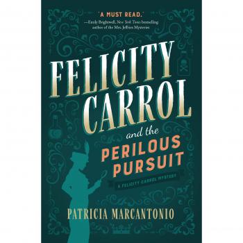 Felicity Carrol and the Perilous Pursuit