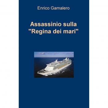 Assassinio sulla «Regina dei mari»