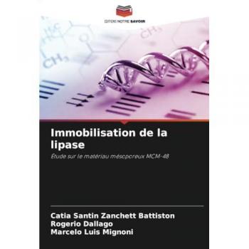 Battiston, Cátia Santin Zanchett: Immobilisation de la lipase
