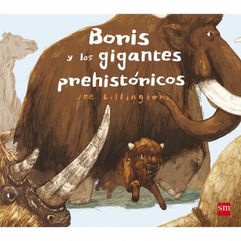 BORIS Y LOS GIGANTES PREHISTORICOS