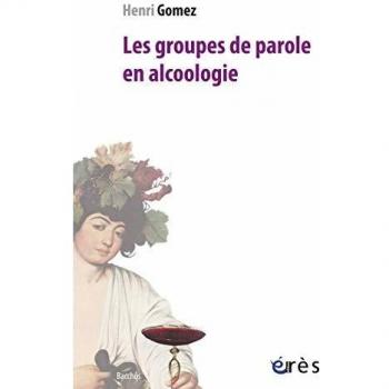 Les groupes de parole en alcoologie