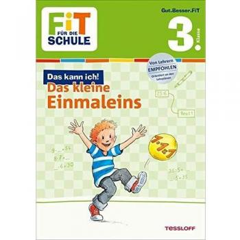 FiT FÜR DIE SCHULE: Das kann ich! Das kleine Einmaleins 3. Klasse
