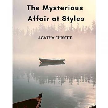Agatha Christie: The Mysterious Affair at Styles
