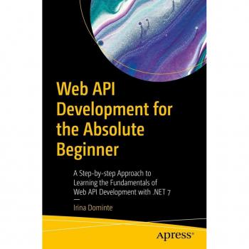 Web API Development for the Absolute Beginner